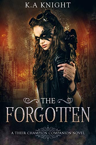 The Forgotten (Their Champion Companion Novel, Band 1)