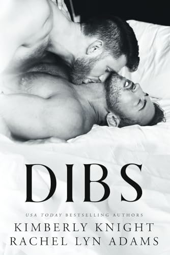 Dibs: A Gay for You Romance von Independently published