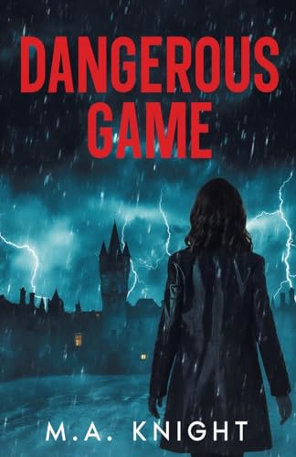 Dangerous Game (Mallory Burke Mysteries) von Next Chapter