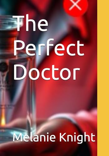The Perfect Doctor
