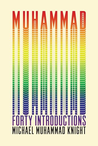 Muhammad: Forty Introductions Muhammad: Forty Introductions