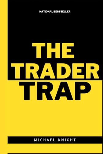 The Trader Trap von Independently published