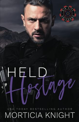 Held Hostage: An MM SWAT Suspense Romance (Sin City Uniforms, Band 4)
