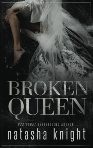 Broken Queen (Ruined Kingdom Duet, Band 2) Broken Queen (Ruined Kingdom Duet, Band 2) von Independently published