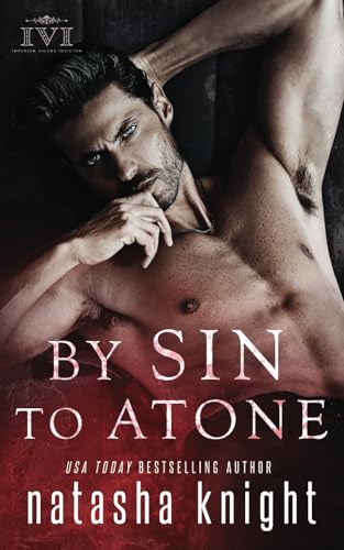 By Sin To Atone (Sinners Duet, Band 1)