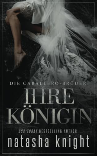 Die Caballero-Brüder: Ihre Königin von Independently published