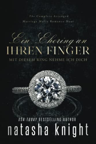 Ein Ehering an ihren Finger: Mit diesem Ring nehme ich dich von Independently published