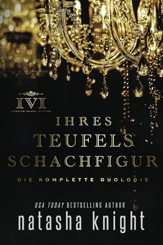 Ihres Teufels Schachfigur (Ihres Teufels Schachfigur Duett) von Independently published