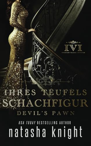 Ihres Teufels Schachfigur: Devil’s Pawn (Ihres Teufels Schachfigur Duett, Band 1) von Independently published