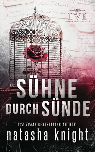 Sühne durch Sünde (Sühne durch Sünde Duett, Band 1) von Independently published