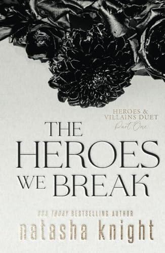 The Heroes We Break von Independently published