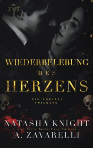 Wiederbelebung des Herzens (Die Society Trilogie, Band 3) von Independently published