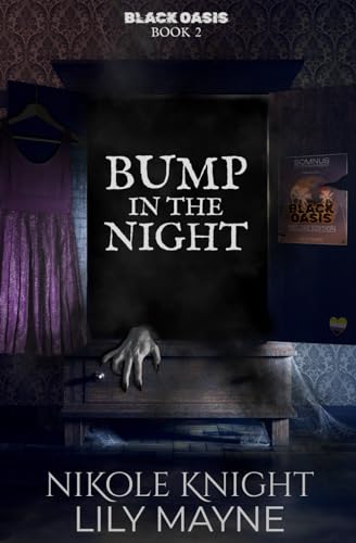 Bump in the Night: Black Oasis 2 von Independently published