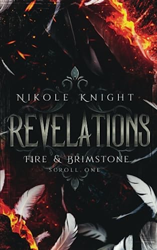 Revelations: Fire & Brimstone Scroll 1 (Fire & Brimstone Scrolls, Band 1)