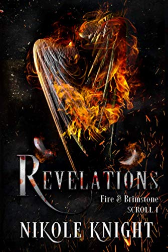 Revelations: Fire & Brimstone Scroll 1 (Fire & Brimstone Scrolls, Band 1) von Independently published