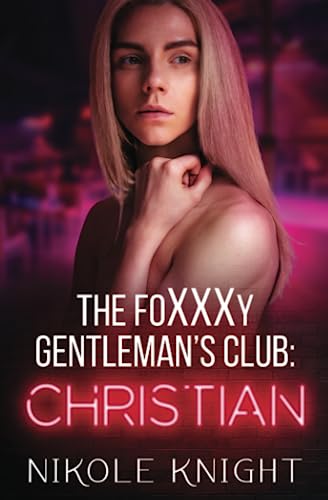 The Foxxxy Gentlemen's Club: Christian