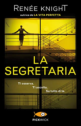 Renee Knight - La Segretaria (1 BOOKS) von PICKWICK