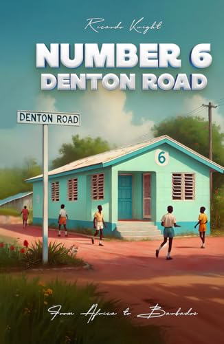 Number 6 Denton Road Number 6 Denton Road von Native Publishers, The