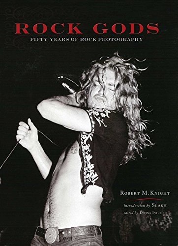 Rock Gods: Fifty Years of Rock Photography von Insight Editions