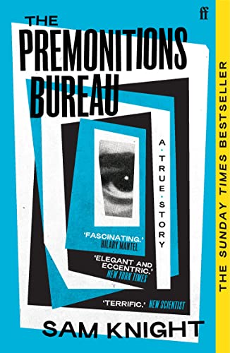 The Premonitions Bureau: A Sunday Times bestseller von Faber & Faber