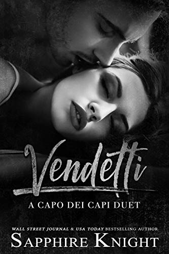 Vendetti: a capo dei capi duet (The Vendetti Famiglia) von Independently Published