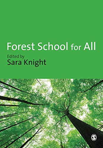 Forest School for All von Sage Publications