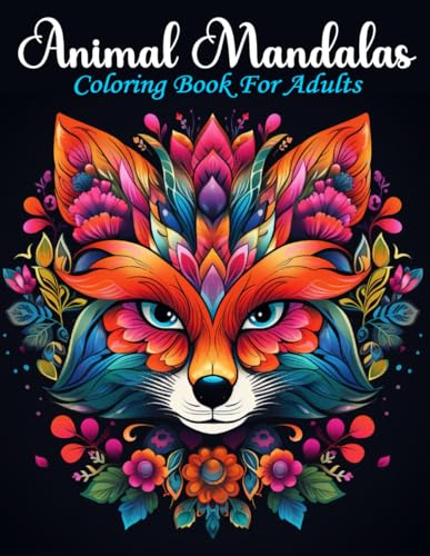 Animal Mandalas: Coloring Book for Adults
