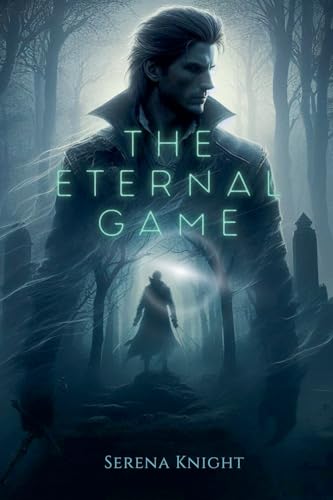 The Eternal Game von Aurora Inkwell