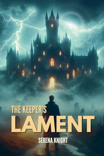 The Keeper's Lament The Keeper's Lament von Aurora Inkwell