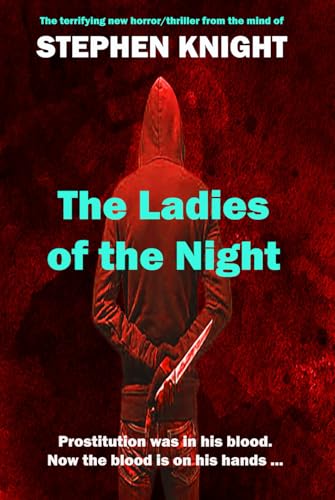 The Ladies Of The Night (The Detective's Casebook, Band 8) von Independently published