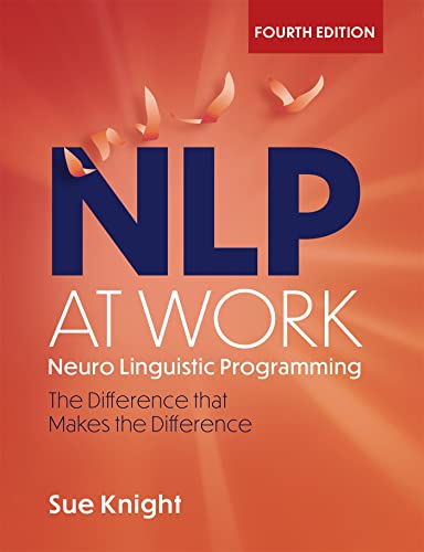 NLP at Work: The Difference that Makes the Difference von Nicholas Brealey Publishing