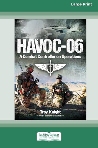 HAVOC-06: A combat controller on operations [LP 16 Pt Edition] von ReadHowYouWant