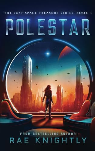 POLESTAR (The Lost Space Treasure, Book 3): A Space Adventure for Teens (The Lost Space Treasure Series, Band 3) von PoCo Publishers