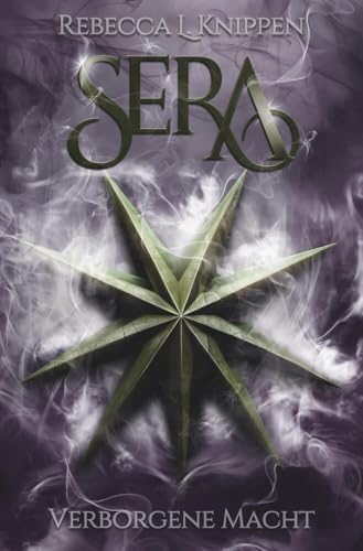 Sera: Verborgene Macht (Sera-Trilogie) von tolino media