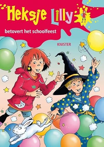 Heksje Lilly betovert het schoolfeest Heksje Lilly betovert het schoolfeest