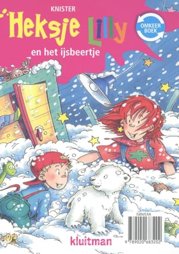 Heksje Lilly en de kleine dolfijn ; Heksje Lilly en het ijsbeertje: heksje Lilly en de kleine dolfijn en Heksje Lilly en het ijsbeertje von Kluitman