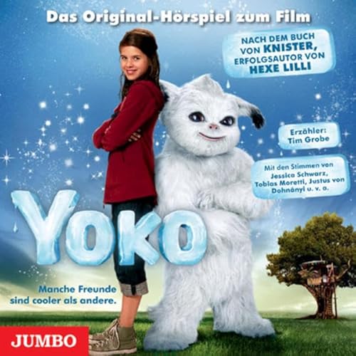 Yoko Mein ganz besonderer Freund: Das Original-Filmhörspiel Yoko Mein ganz besonderer Freund: Das Original-Filmhörspiel
