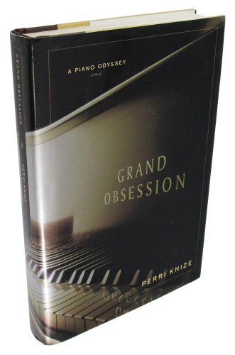 Grand Obsession: A Piano Odyssey
