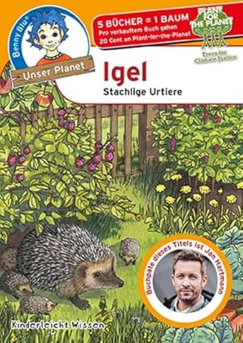 Benny Blu Igel: Stachlige Urtiere (Unser Planet)