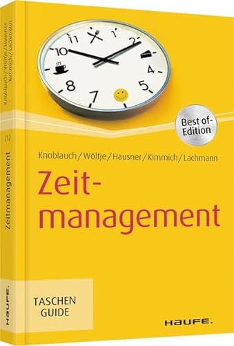 Zeitmanagement (Haufe TaschenGuide)