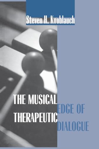 The Musical Edge of Therapeutic Dialogue von Routledge