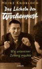 Das Lächeln der Wochenpost: Wie unsereiner Zeitung machte