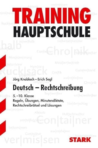 STARK Training Deutsch - Deutsche Rechtschreibung (STARK-Verlag - Training)