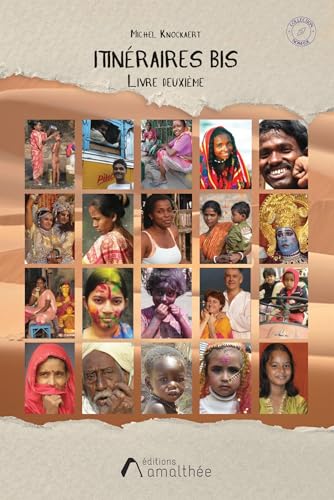 ITINÉRAIRES BIS: LIVRE DEUXIÈME - NOUVELLE ÉDITION von AMALTHEE