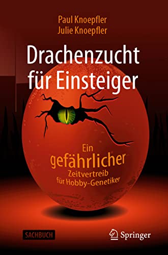 Drachenzucht für Einsteiger: Ein "gefährlicher" Zeitvertreib für Hobby-Genetiker