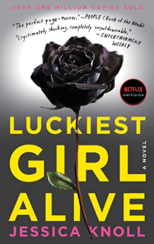 Luckiest Girl Alive: A Novel von Simon & Schuster