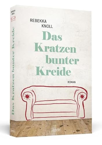 Das Kratzen bunter Kreide (AMELIE)