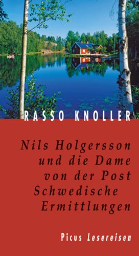 Nils Holgersson und die Dame von der Post. Schwedische Ermittlungen