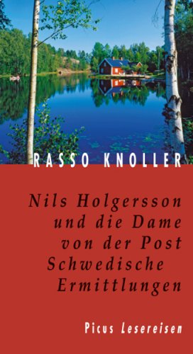 Nils Holgersson und die Dame von der Post. Schwedische Ermittlungen Nils Holgersson und die Dame von der Post. Schwedische Ermittlungen
