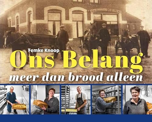 Ons Belang: meer dan brood alleen von Uitgeverij Kleine Uil